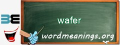 WordMeaning blackboard for wafer